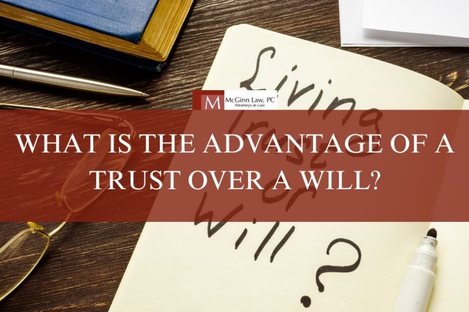 what is the advantage of a trust over a will blog image